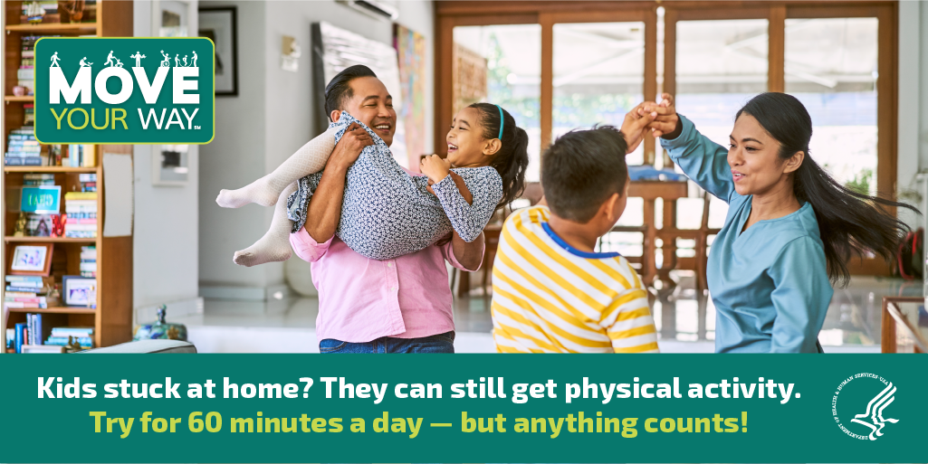 Kids stuck at home? They can still get physical activity! #MoveYourWay