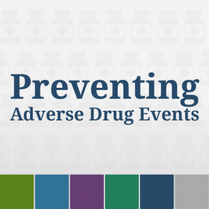 Preventing Adverse Drug Events